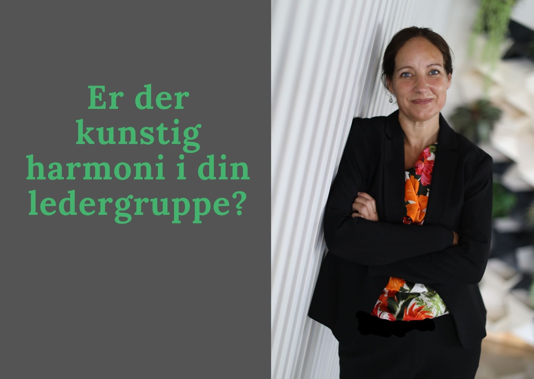 Er der kunstig harmoni i din ledergruppe?