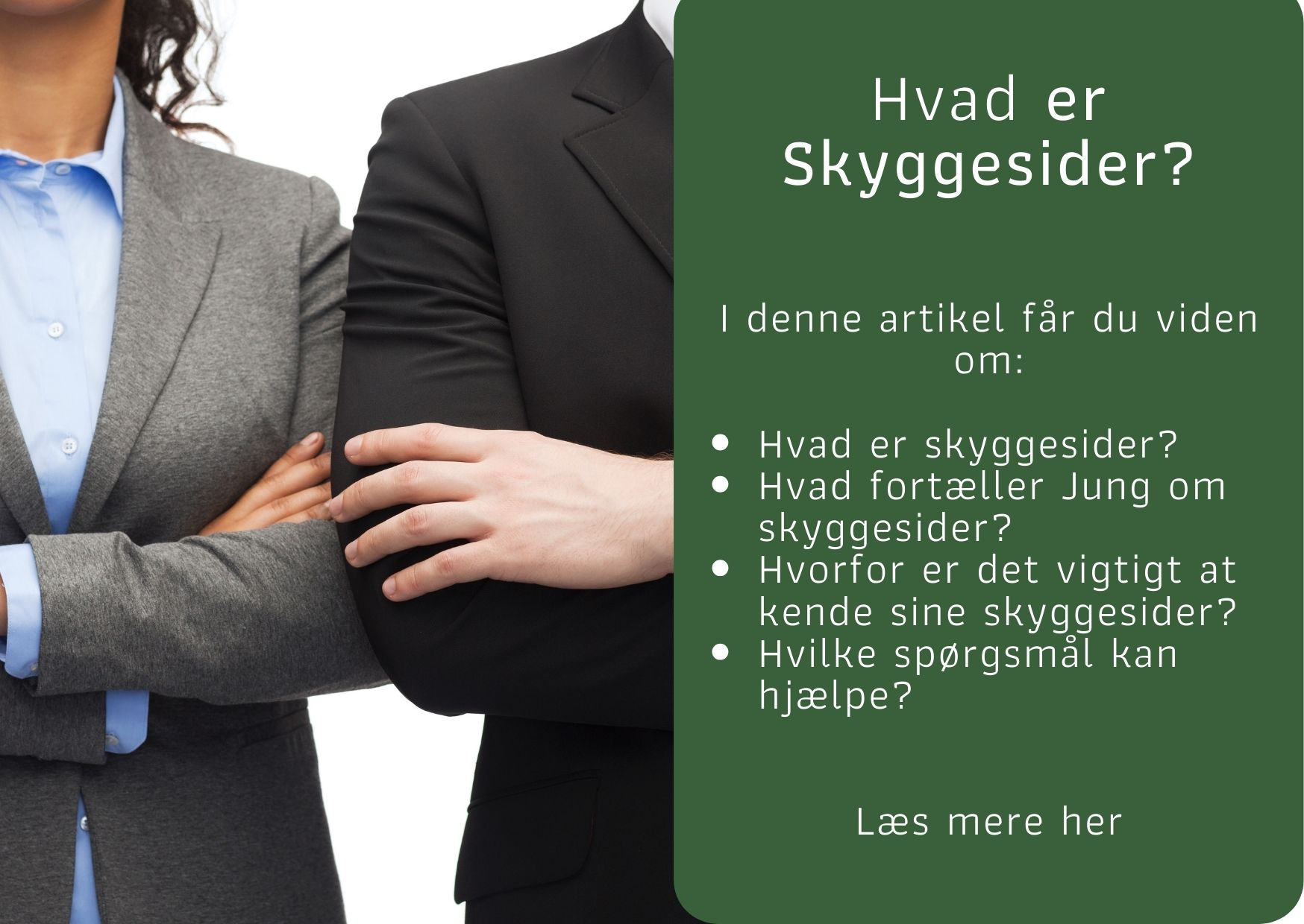 Læs om skyggesider og hvorfor det er afgørende at arbejde med dem.